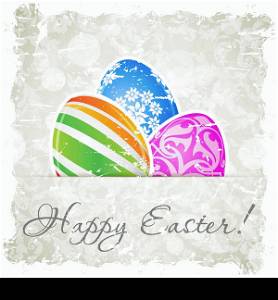 Grungy Easter Background with Decorated Eggs