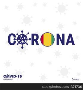 Guinea Coronavirus Typography. COVID-19 country banner. Stay home, Stay Healthy. Take care of your own health
