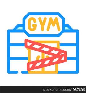 gym closed for quarantine color icon vector. gym closed for quarantine sign. isolated symbol illustration. gym closed for quarantine color icon vector illustration