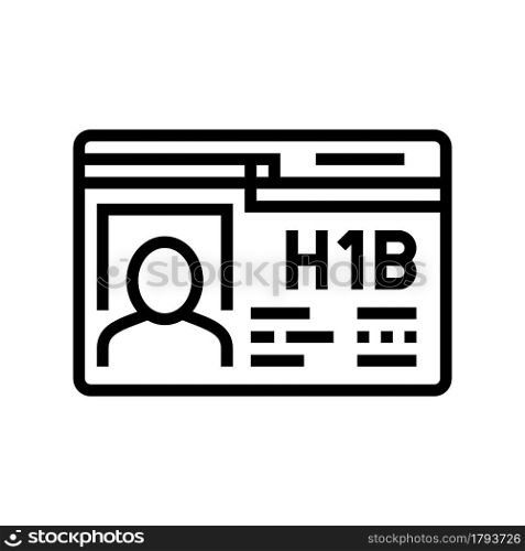 h-1b visa line icon vector. h-1b visa sign. isolated contour symbol black illustration. h-1b visa line icon vector illustration