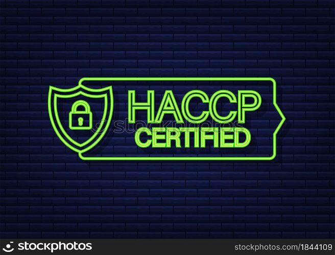 HACCP Certified icon on white background. Neon icon. Vector stock illustration. HACCP Certified icon on white background. Neon icon. Vector stock illustration.