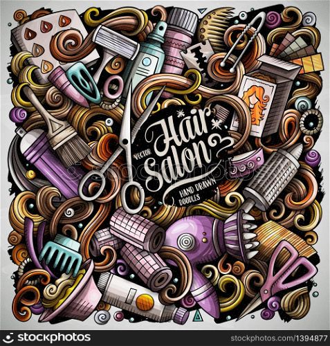 Hair salon hand drawn vector doodles illustration. Hairstyle poster design. Barber shop elements and objects cartoon background. Bright colors funny picture. All items are separated. Hair salon hand drawn vector doodles illustration. Hairstyle poster design.