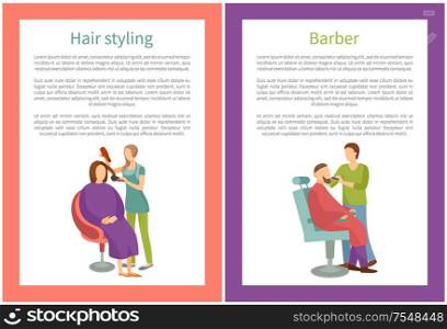 Hair styling and barber posters with text sample vector. Female and male hairdresser, fashion and care of head. Hairstyle and haircut changing process. Hair Styling and Barber Posters with Text Vector