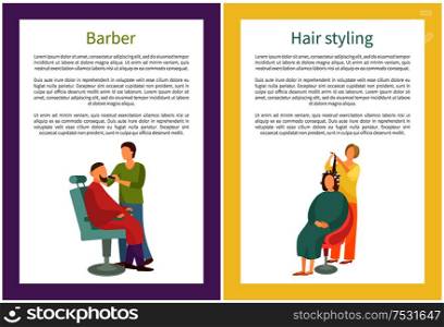 Hair styling and barber working with man client posters set with text sample vector. Beauty care and stylists with male and female, service for people. Hair Styling and Barber Working with Man Vector