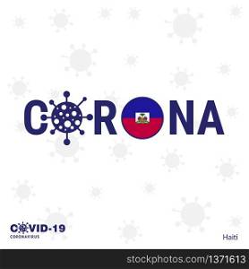 Haiti Coronavirus Typography. COVID-19 country banner. Stay home, Stay Healthy. Take care of your own health
