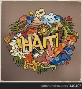 Haiti hand lettering and doodles elements and symbols background. Vector hand drawn sketchy illustration. Haiti hand lettering and doodles elements