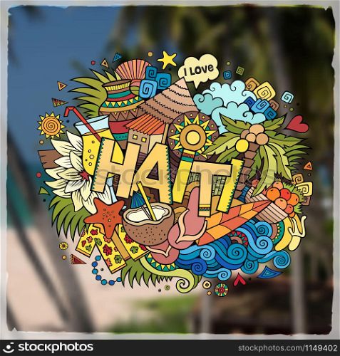 Haiti hand lettering and doodles elements and symbols emblem. Vector blurred background. Haiti hand lettering and doodles elements emblem