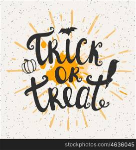 "Halloween background. "Trick or treat" lettering. Hand drawn vector illustration."