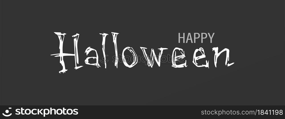 Halloween banner. Dark typography poster lettering text. Vector illusrtation