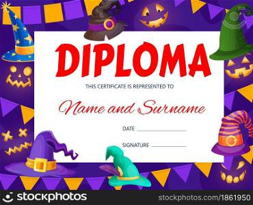 Halloween kids diploma with wizard and witch hats. Vector template of education school certificate with cartoon holiday headwear. Kindergarten party celebration frame with magic caps. Kid award frame. Halloween kids diploma with wizard and witch hats