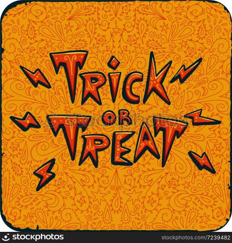 Halloween night party. Vintage card with text trick or treat on pattern orange background. Halloween party invitation card, Flyer. Halloween party text on grunge texture. Vector illustration. Halloween night party. Vintage card with text trick or treat on pattern orange background. Halloween party invitation card, Flyer. Halloween party text on grunge texture.