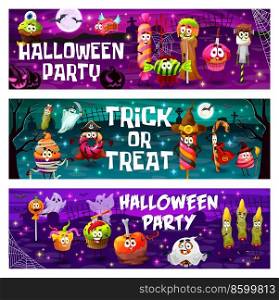 Halloween party banners, cartoon Halloween candy characters. Vector trick or treat sweet food personages of horror night holiday. Scary pumpkin lollipops, witch, mummy and ghost cakes, finger cookie. Halloween party banners, trick or treat candies