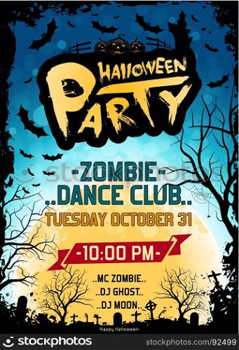 Halloween Party Poster. Grungy Halloween Party Poster. Holiday Card with Pumpkins, Cemetery and Big Moon. Invitation to Dance Club.