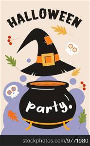 Halloween party. Vector illustration, invitation. A witch’s cauldron and a hat.. Halloween party. Vector poster, invitation, banner with a witch’s hat and a black cauldron.