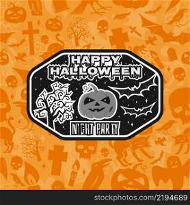 Halloween vintage badge, emblem or label. Happy Halloween night party. Vector illustration. For print on t shirt, tee, card, invitation, template.. Halloween vintage badge, emblem or label.