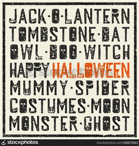 Halloween words decorative poster. Grunge stamp letters with scary elements (bats, tombs, pumpkins). Holiday words in grunge frame.