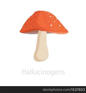 Hallucinogenic mushroom with a red cap. Illustration of a natural drug with a psychedelic effect. Colorful fantasy design psychedelic visions. Vector illustration. Hallucinogenic mushroom with a red cap. Illustration of a natural drug