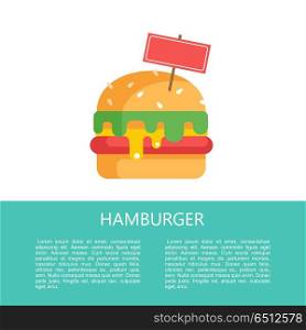 Hamburger. Delicious fast food. Vector illustration.. Hamburger. Delicious fast food. Cutlet with vegetables in a bun with sesame seeds. Yummy. Vector illustration in flat style. A sign for your inscription.