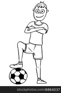 Hand drawing cartoon vector illustration of football soccer player posing with a ball.