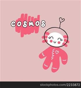 Hand drawn axolotl as astronaut and text COSMOS. Perfect for T-shirt, sticker, postcard and print. Cartoon style vector illustration for decor and design. 