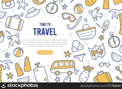Hand drawn banner of travel summer vacation elements, luggage, map, suitcase, sea star. Doodle sketch style. Travel element drawn by digital pen. Illustration for banner, background design template.