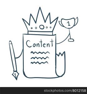 Hand drawn content is king concept on white background