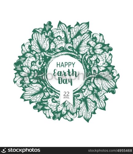 Hand Drawn Earth Day Floral Vector Poster Wirh Flowers And Leaves