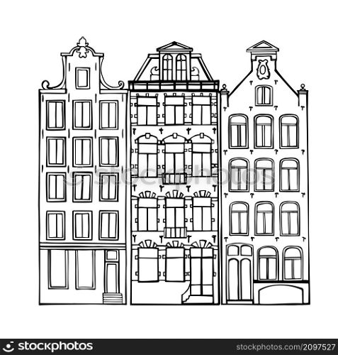 Hand drawn houses of Amsterdam. Vector sketch illustration.. Houses of Amsterdam. Sketch illustration.
