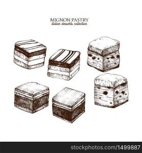 Hand drawn illustration of mignon pastries sketches. Vector drawing of Italian desserts on white background. Vintage food set for cafe or restaurant menu design.