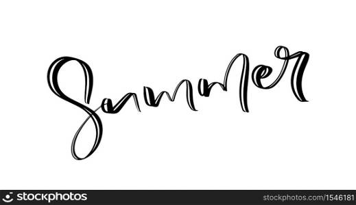 Hand drawn lettered text Summer. Calligraphic season inscription. Vector handwritten typography.. Hand drawn lettered text Summer. Calligraphic season inscription. Vector handwritten typography