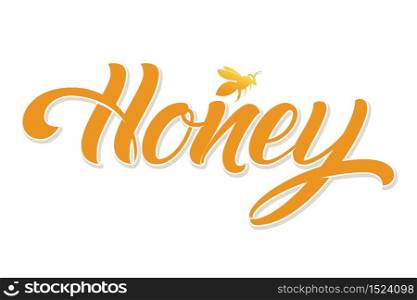 Hand drawn lettering Honey. Elegant modern handwritten calligraphy. Vector Ink illustration. Typography poster on white background with honey bee. For cards, invitations, prints etc. Hand drawn lettering Honey. Elegant modern handwritten calligraphy. Vector Ink illustration. Typography poster on white background with honey bee. For cards, invitations, prints etc.