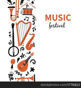 Hand drawn music festival banners template with musical instrument. Doodle sketch style. Vector illustration forsic festival flyer, brochure background