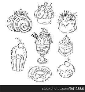 Hand drawn pastries. Collection outline sweet food. Desserts, roll, donut, cakes, cookies and muffins, pastries, ice cream and creamy dessert. Vector illustration