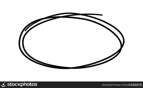 Hand drawn scribb≤oval. Dood≤sketch underli≠. Highlightˆ≤frame. Ellipse in dood≤sty≤. Vector illustration isolated on white background.. Hand drawn scribb≤oval. Dood≤sketch underli≠. Highlightˆ≤frame. Ellipse in dood≤sty≤. Vector illustration isolated on white background