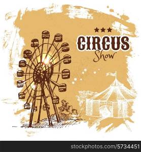 Hand drawn sketch circus and amusement vector illustration. Carnival vintage poster background