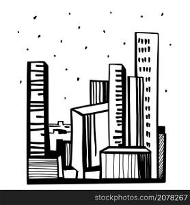Hand drawn skyscrapers . Cityscape background.Vector sketch illustration.. Skyscrapers .Vector illustration.