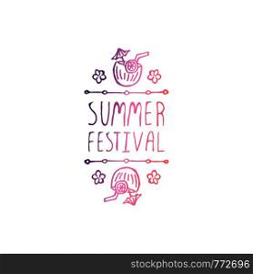 Hand drawn summer slogan with graphic elements isolated on white background. Gradient from coral and deep violet. Summer festival. Hand Drawn Summer Slogan Isolated on White. Summer Festival