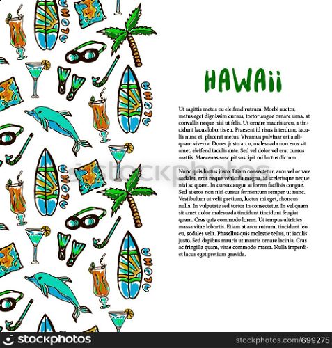 Hand drawn surfing and diving decoration. Hawaii holiday. Tourism vector background. Banner or poster, brochure, travel design template. Hand drawn surfing and diving decoration. Hawaii holiday. Tourism vector background. Banner or poster