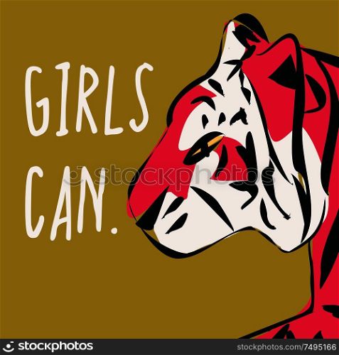 Hand drawn tiger with feminist phrase and message, girl power and feminism concept, flat vector illustration