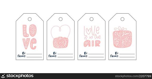 Hand drawn vector collection of Valentines Day gift tags. Love and romance tags isolated on white background. Romantic label template for holidays and wedding design.. Hand drawn vector collection of Valentines Day gift tags. Love and romance tags isolated on white background. Romantic label template for holidays and wedding design