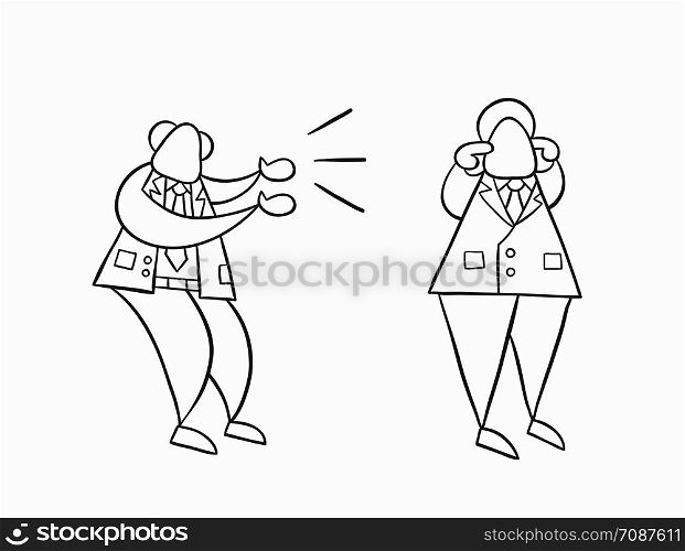 Hand-drawn vector illustration angry boss yelling at businessman worker and he is closing his ears. White colored and black outlines.