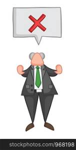 Hand-drawn vector illustration of boss rejected with x mark inside speech bubble. Color outlines and colored.
