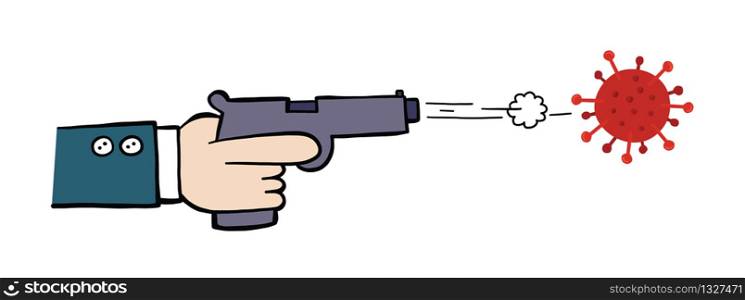 Hand drawn vector illustration of Wuhan corona virus, covid-19. Man in the suit fires the gun and has corona virus instead of bullet.