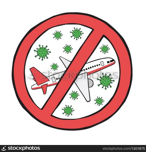 Hand drawn vector illustration of Wuhan corona virus, covid-19. Travel restrictions and bans.
