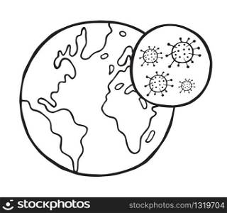 Hand drawn vector illustration of Wuhan corona virus, covid-19. World globe and viruses. White background and black outlines.