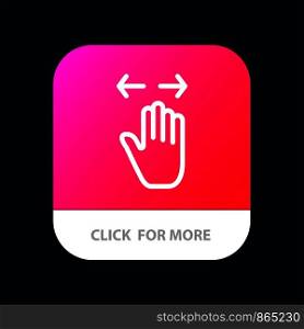 Hand, Gesture, Left, Right, zoom out Mobile App Button. Android and IOS Line Version