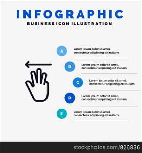Hand, Hand Cursor, Up, Left Line icon with 5 steps presentation infographics Background