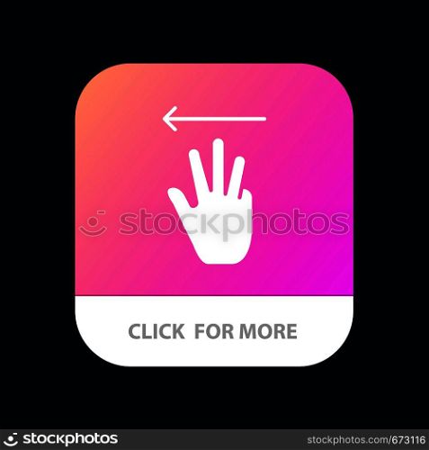 Hand, Hand Cursor, Up, Left Mobile App Button. Android and IOS Glyph Version