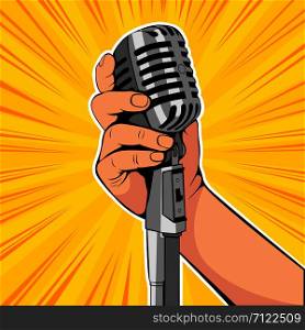 Hand hold microphone cartoon vector illustration. Retro poster comimc book performance. Entertainment halftone background.