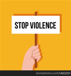 Hand holding a banner on a yellow background. Protest against domestic sexual violence. Protection of women. Victimism. Social problems .Vector illustration.